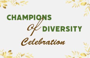 Champions of Diversity Celebration