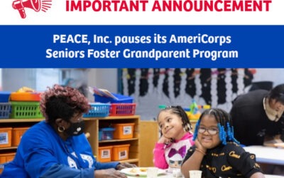 PEACE, Inc. Pauses its AmeriCorps Seniors Foster Grandparent Program effective immediately