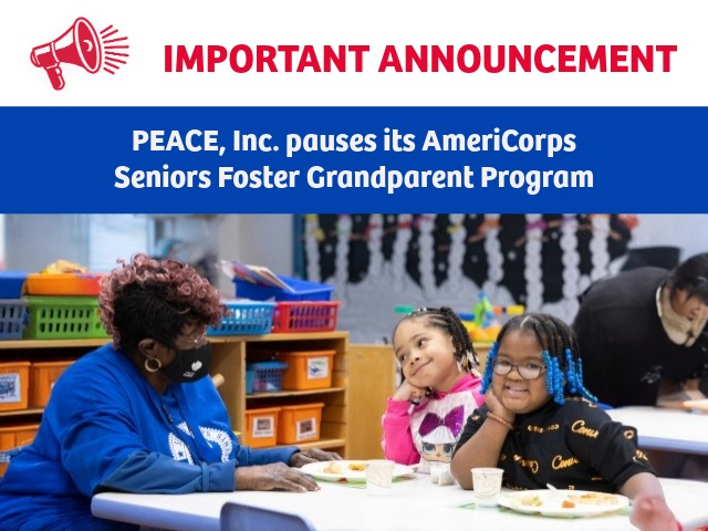 PEACE, Inc. Pauses its AmeriCorps Seniors Foster Grandparent Program effective immediately